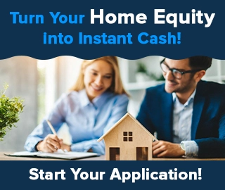 Turn-Your-Home-Equity-into-Instant-Cash!